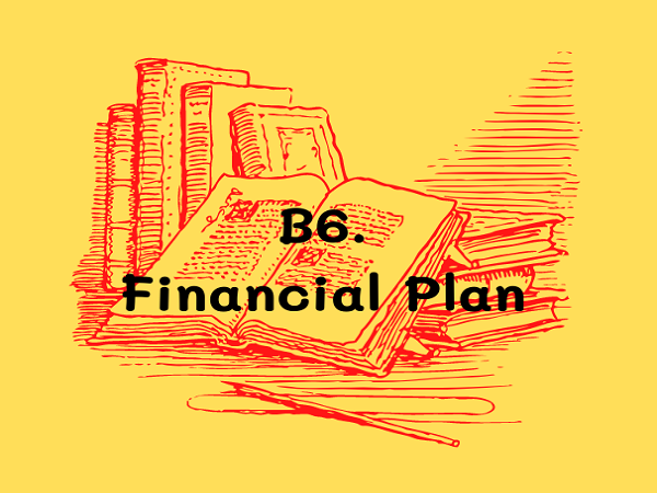 สรุปการเรียนรู้ B6. Financial Plan